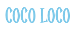 Rendering "COCO LOCO" using Cooper Latin