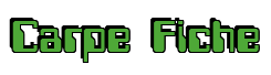 Rendering "Carpe Fiche" using Computer Font