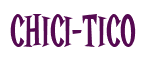 Rendering "Chici-Tico" using Cooper Latin