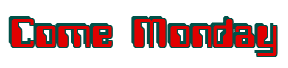 Rendering "Come Monday" using Computer Font