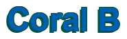Rendering "Coral B" using Arial Bold