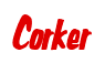 Rendering "Corker" using Big Nib