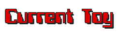 Rendering "Current Toy" using Computer Font