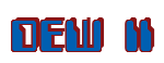 Rendering "DEW II" using Computer Font