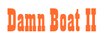 Rendering "Damn Boat II" using Bill Board