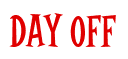 Rendering "Day Off" using Cooper Latin