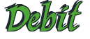 Rendering "Debit" using Braveheart
