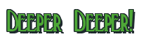 Rendering "Deeper Deeper!" using Deco