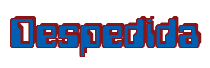 Rendering "Despedida" using Computer Font