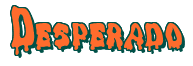 Rendering "Desperado" using Drippy Goo