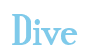 Rendering "Dive" using Credit River
