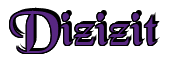 Rendering "Dizizit" using Black Chancery