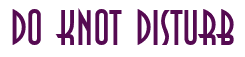 Rendering "Do Knot Disturb" using Anastasia