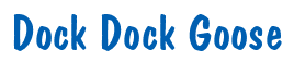 Rendering "Dock Dock Goose" using Dom Casual