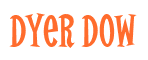 Rendering "Dyer Dow" using Cooper Latin