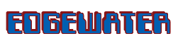 Rendering "EDGEWATER" using Computer Font