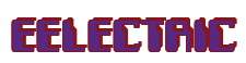 Rendering "EELECTRIC" using Computer Font