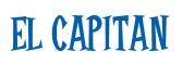 Rendering "EL CAPITAN" using Cooper Latin