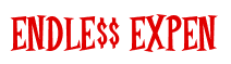 Rendering "ENDLE$$ EXPEN" using Cooper Latin