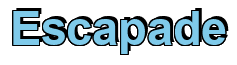 Rendering "Escapade" using Arial Bold