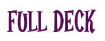Rendering "FULL DECK" using Cooper Latin