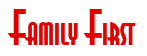 Rendering "Family First" using Asia
