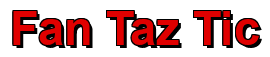 Rendering "Fan Taz Tic" using Arial Bold