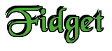 Rendering "Fidget" using Black Chancery