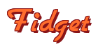 Rendering "Fidget" using Cookies