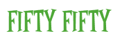 Rendering "Fifty Fifty" using Cooper Latin