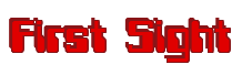Rendering "First Sight" using Computer Font