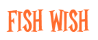 Rendering "Fish Wish" using Cooper Latin