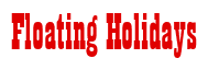 Rendering "Floating Holidays" using Bill Board