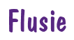Rendering "Flusie" using Dom Casual