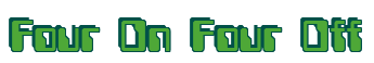 Rendering "Four On Four Off" using Computer Font