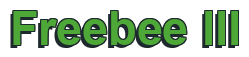 Rendering "Freebee III" using Arial Bold