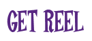 Rendering "GET REEL" using Cooper Latin