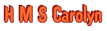 Rendering "H M S Carolyn" using Callimarker