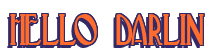 Rendering "HELLO DARLIN" using Deco