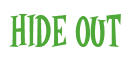 Rendering "HIDE OUT" using Cooper Latin