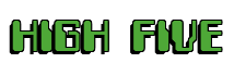 Rendering "HIGH FIVE" using Computer Font