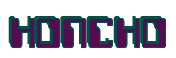 Rendering "HONCHO" using Computer Font