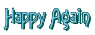 Rendering "Happy Again" using Agatha