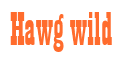 Rendering "Hawg wild" using Bill Board