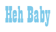 Rendering "Heh Baby" using Bill Board