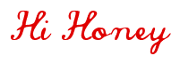 Rendering "Hi Honey" using Commercial Script