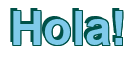 Rendering "Hola!" using Arial Bold