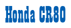 Rendering "Honda CR80" using Bill Board