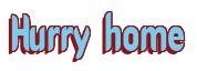 Rendering "Hurry home" using Callimarker