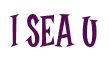 Rendering "I SEA U" using Cooper Latin